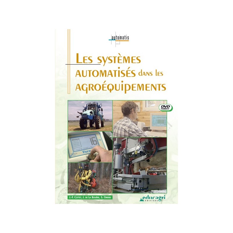 Les systèmes automatisés dans les agroéquipements