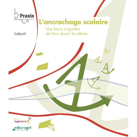 L'ancrochage scolaire - SC