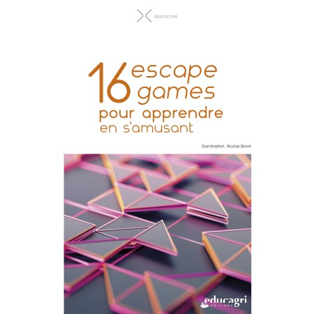 16 escape games pour apprendre en s'amusant - SC