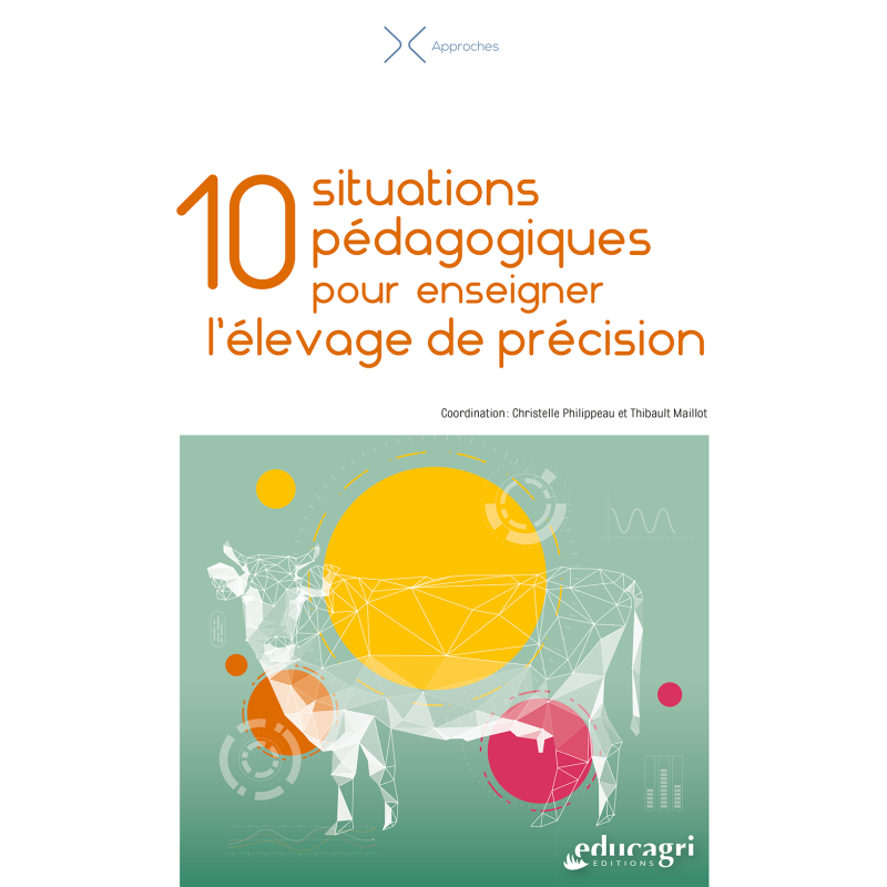 10 situations pédagogiques pour enseigner l’élevage de précision - SC
