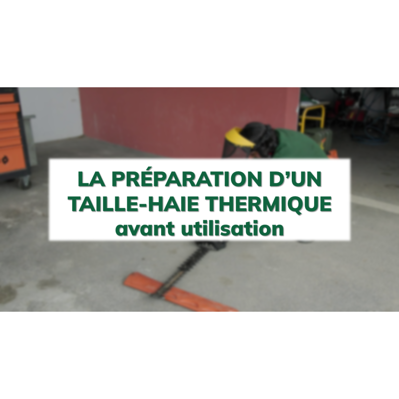 La préparation d'un taille-haie thermique avant utilisation