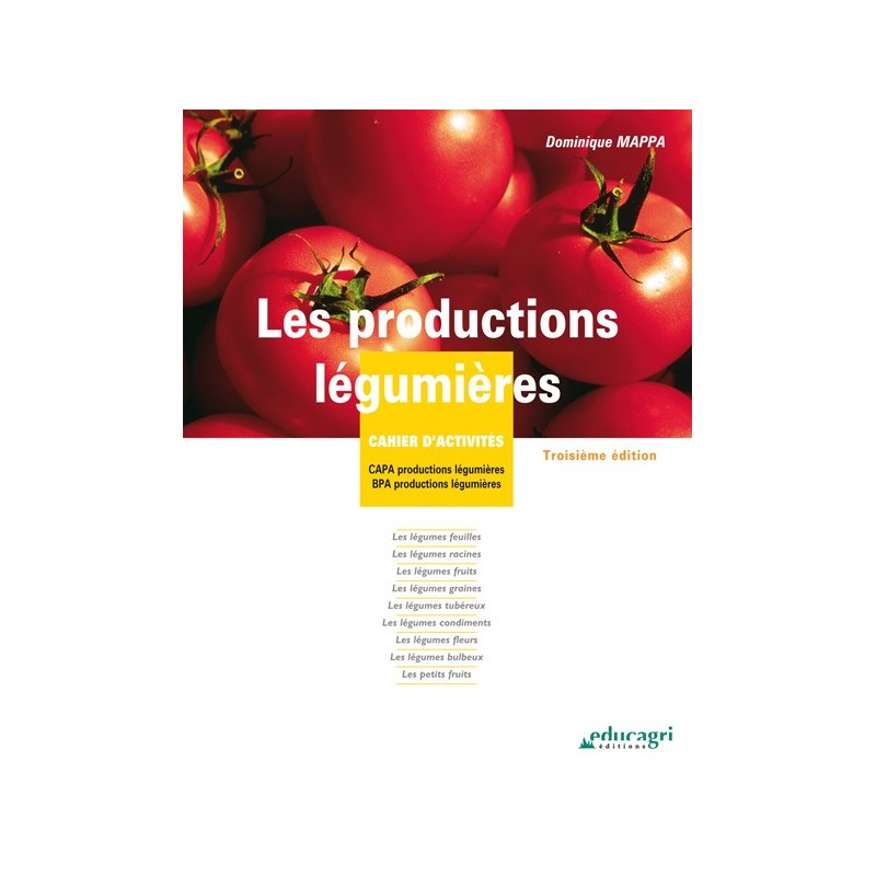 Les productions légumières Les productions légumières