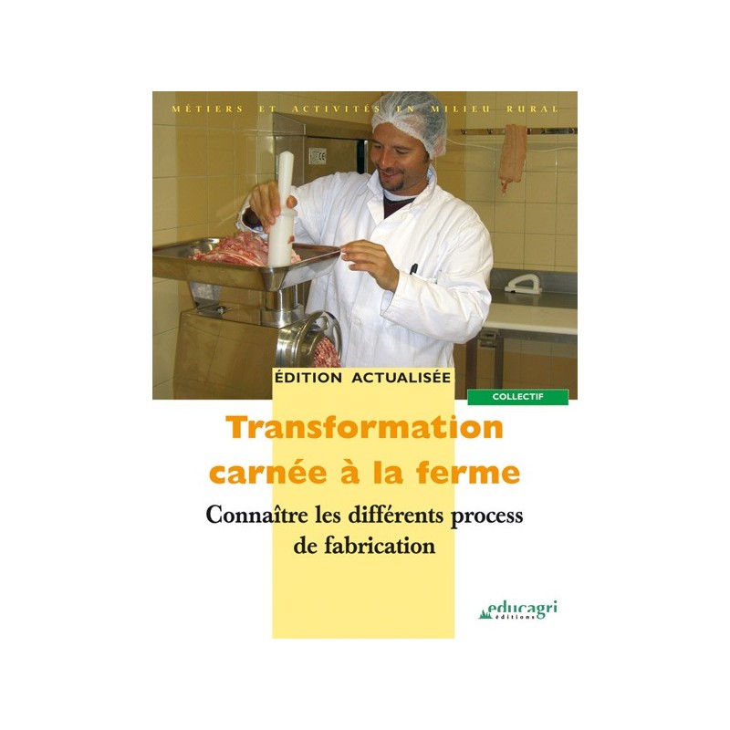 Transformation carnée à la ferme Transformation carnée à la ferme