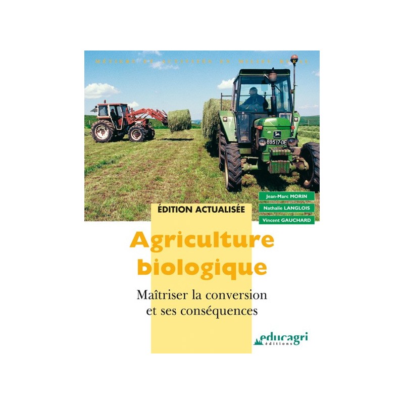 Agriculture biologique Agriculture biologique