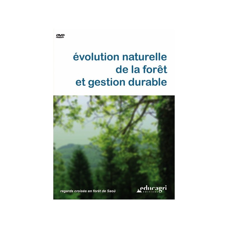 Évolution naturelle de la forêt et gestion durable Évolution naturelle de la forêt et gestion durable
