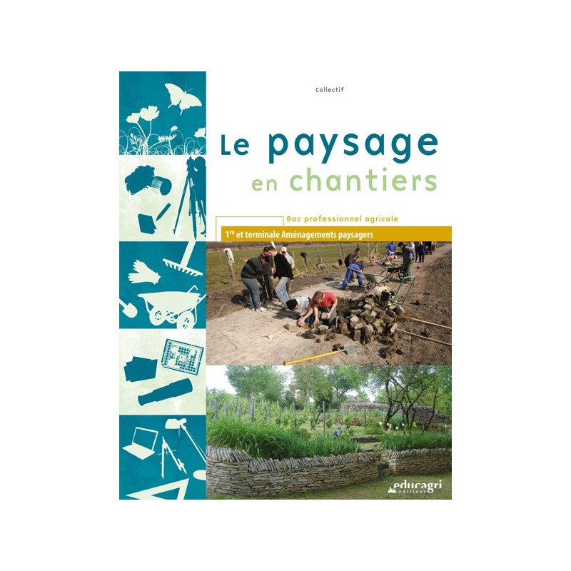 Le paysage en chantiers Le paysage en chantiers