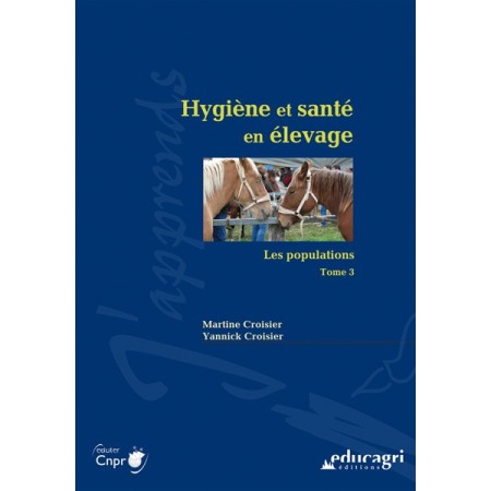 Hygiène et santé en élevage - Les populations