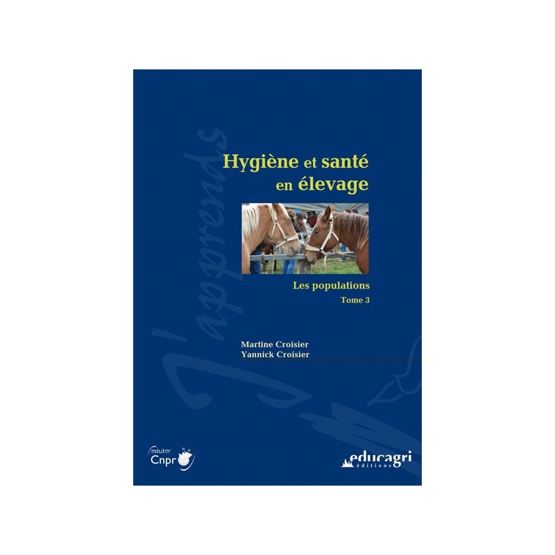 Hygiène et santé en élevage - Les populations