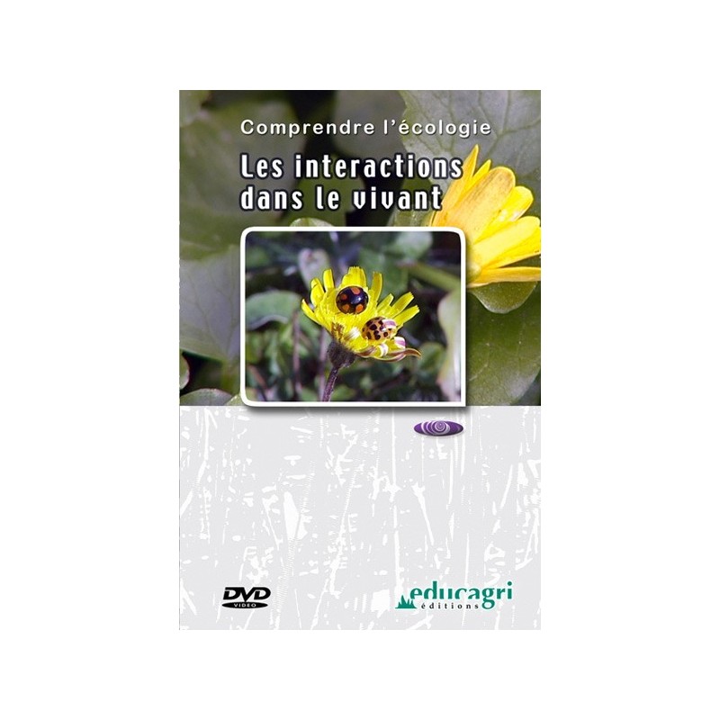 Les interactions dans le vivant Les interactions dans le vivant