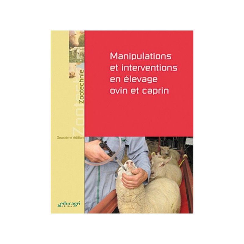 Manipulations et interventions en élevage ovin et caprin Manipulations et interventions en élevage ovin et caprin