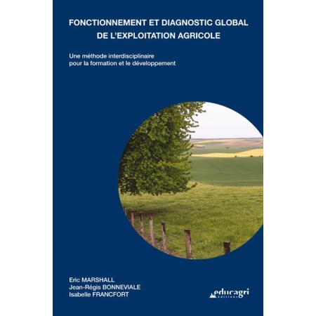 Fonctionnement et diagnostic global de l'exploitation agricole