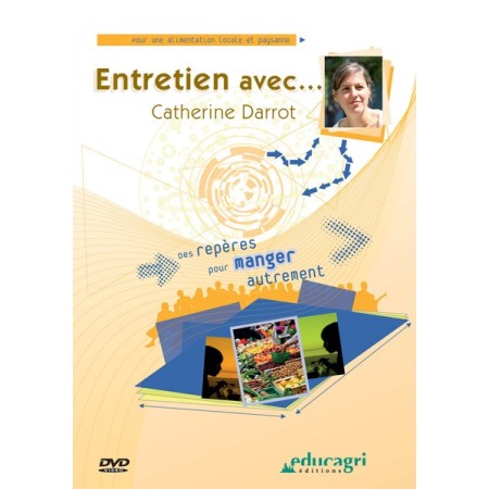 Entretien avec... Catherine Darrot