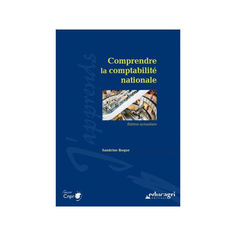 Comprendre la comptabilité nationale