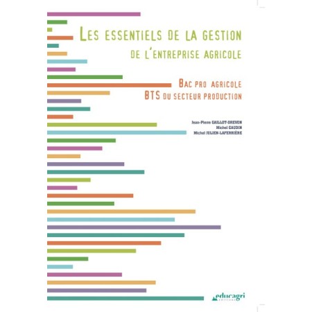 Les essentiels de la gestion de l'entreprise agricole