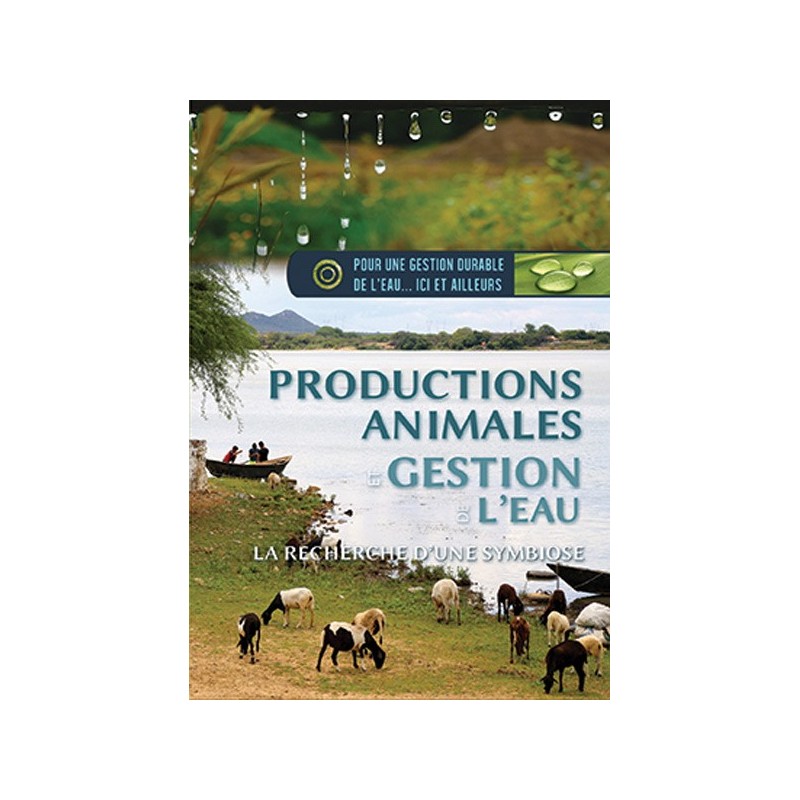 Productions animales et gestion de l'eau Productions animales et gestion de l'eau