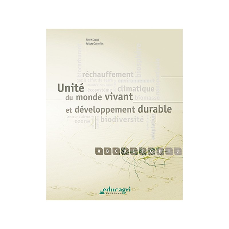 Unité du monde vivant et développement durable