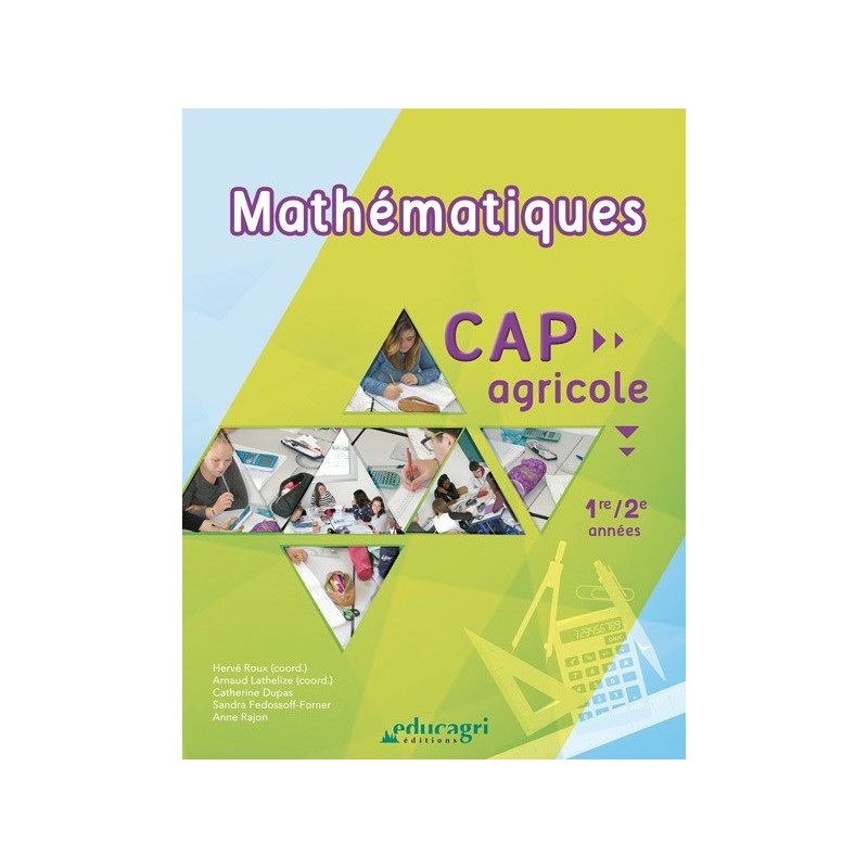 Mathématiques CAP agricole 1re/2e années Mathématiques CAP agricole 1re/2e années