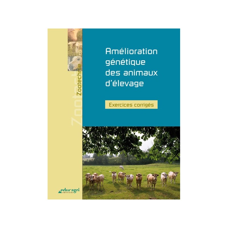 Amélioration génétique des animaux d'élevage
