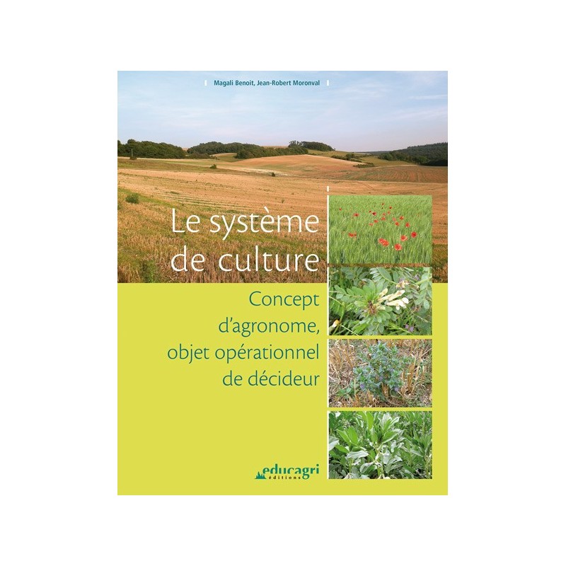 Le système de culture Le système de culture