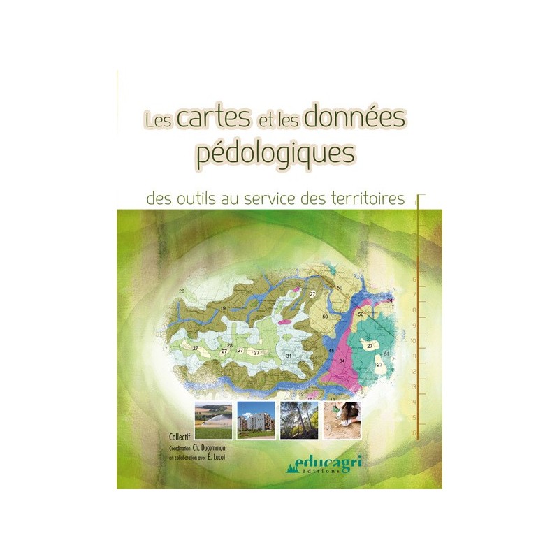 Les cartes et les données pédologiques Les cartes et les données pédologiques