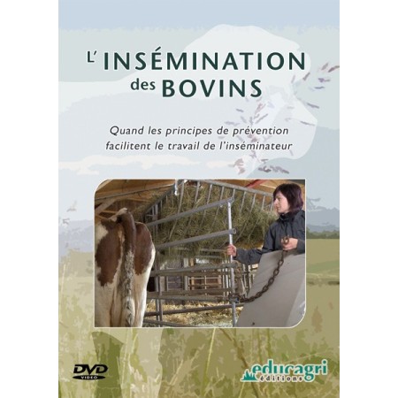 L'insémination des bovins