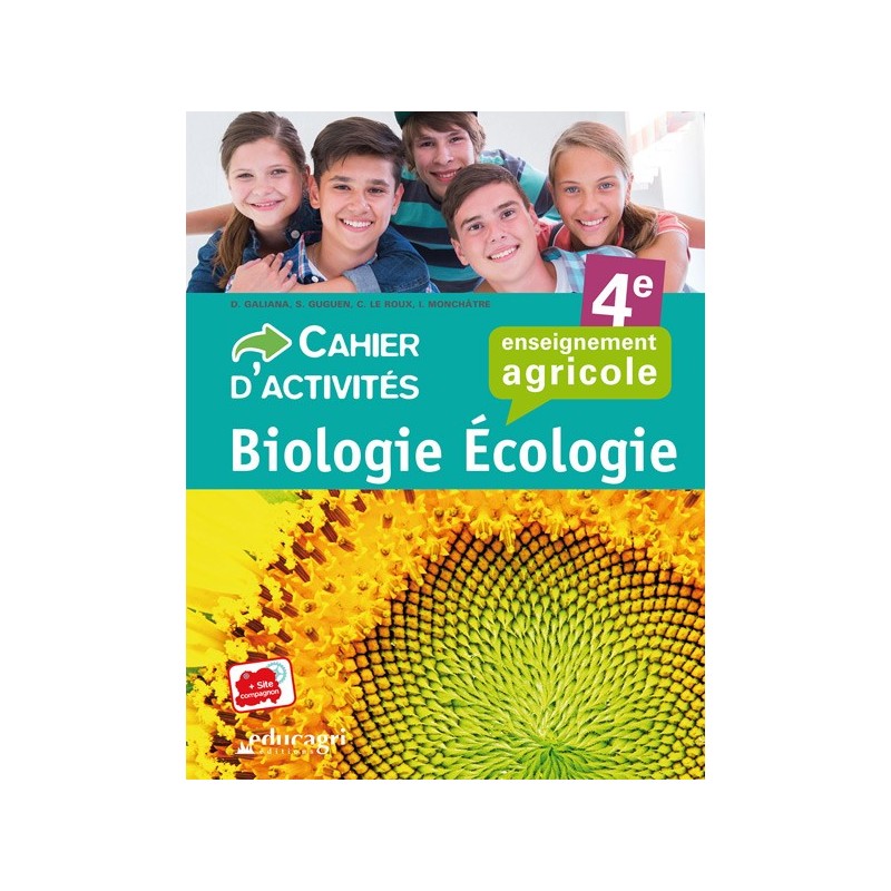 Biologie-Écologie 4e - Cahier d'activités Biologie-Écologie 4e - Cahier d'activités