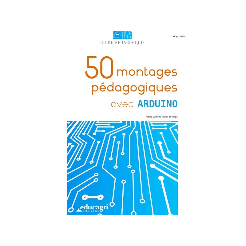 50 montages pédagogiques avec Arduino