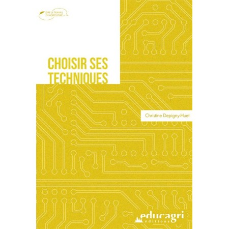 Choisir ses techniques