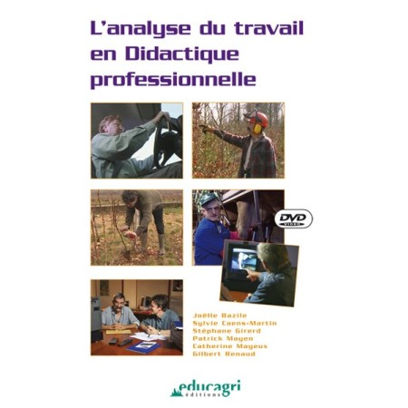 Analyse du travail en Didactique Professionnelle