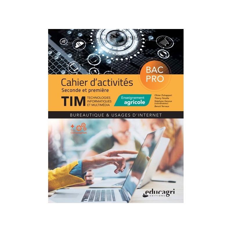 TIM cahier d'activités Bac pro seconde et première TIM cahier d'activités Bac pro seconde et première
