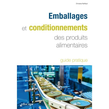 Emballages et conditionnements des produits alimentaires