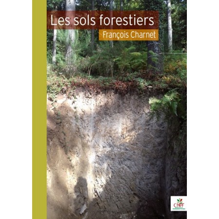 Les sols forestiers