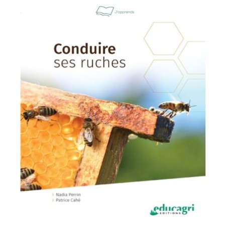 Conduire ses ruches