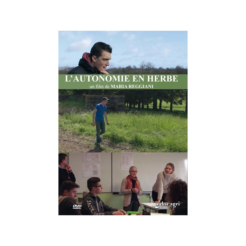 L'autonomie en herbe L'autonomie en herbe