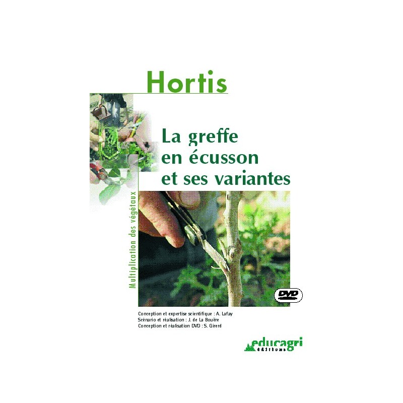 La greffe en écusson et ses variantes