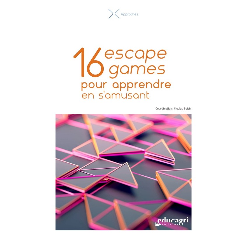 16 escape games pour apprendre en s'amusant