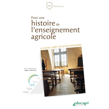 Pour une histoire de l'enseignement agricole
