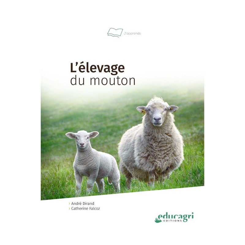L'élevage du mouton L'élevage du mouton