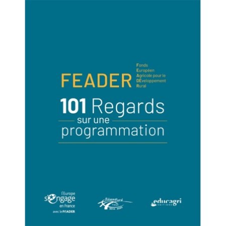 FEADER - 101 regards sur une programmation