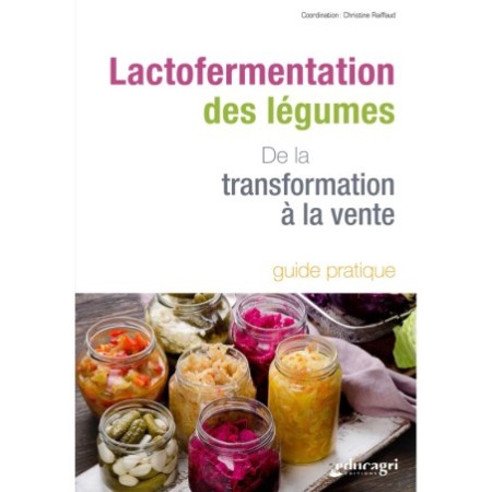 Lactofermentation des légumes