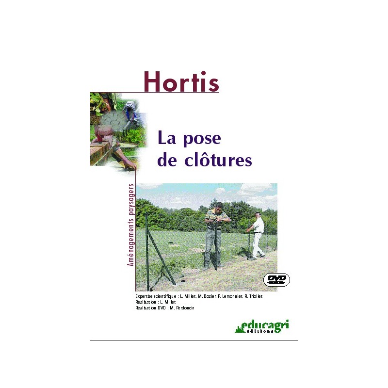 La pose de clôtures