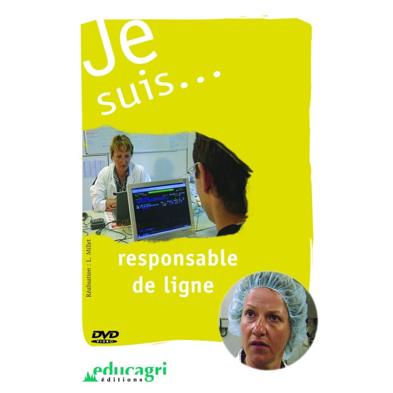Je suis... responsable de ligne