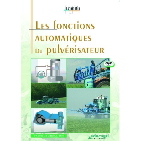 Les fonctions automatiques du pulvérisateur