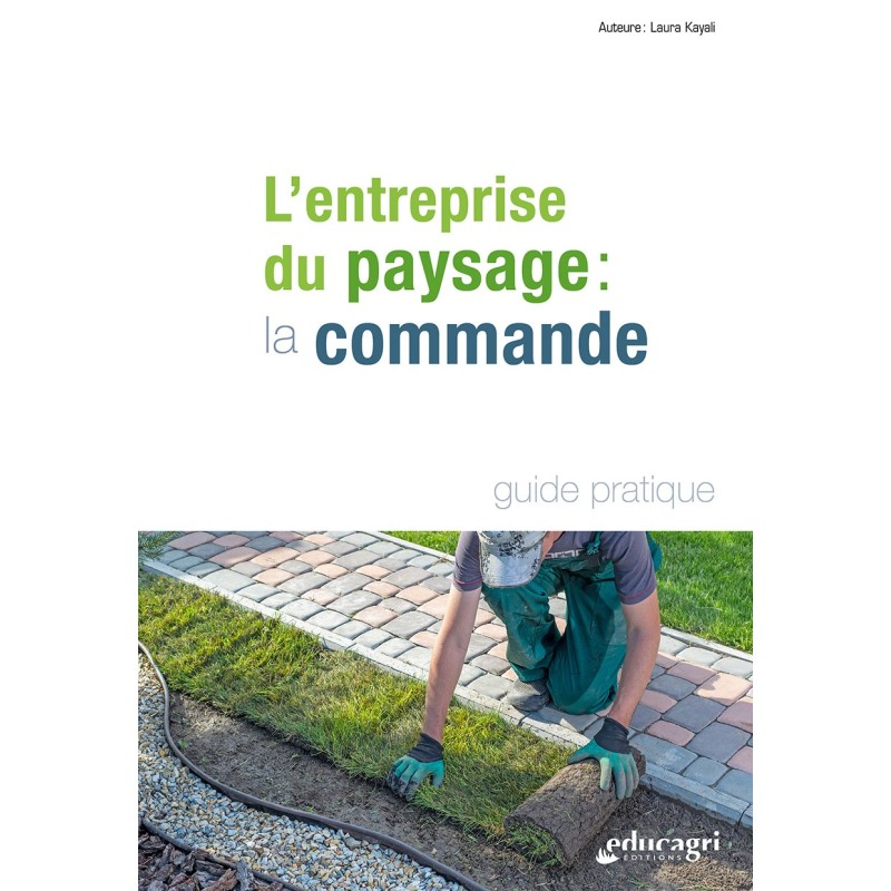 L'entreprise du paysage : la commande