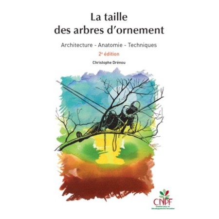 La taille des arbres d'ornement
