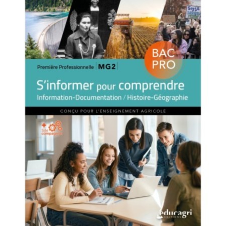 S'informer pour comprendre : 1re BAC professionnel MG2