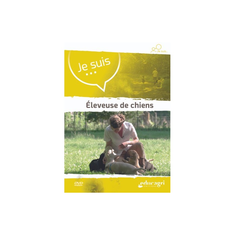 Je suis... Éleveuse de chiens Je suis... Éleveuse de chiens