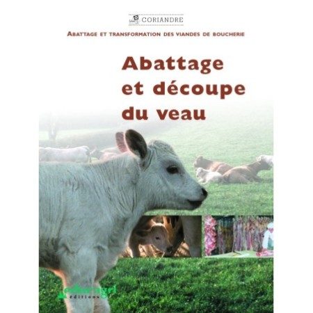 Abattage et découpe du veau