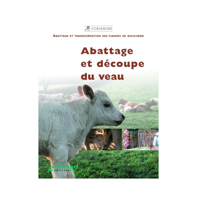 Abattage et découpe du veau