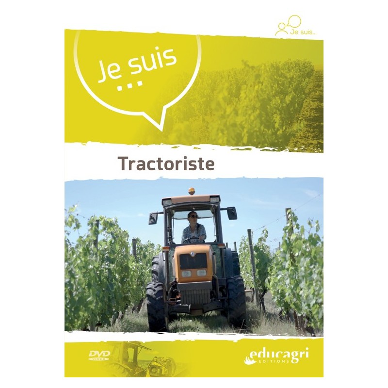 Je suis... tractoriste Je suis... tractoriste